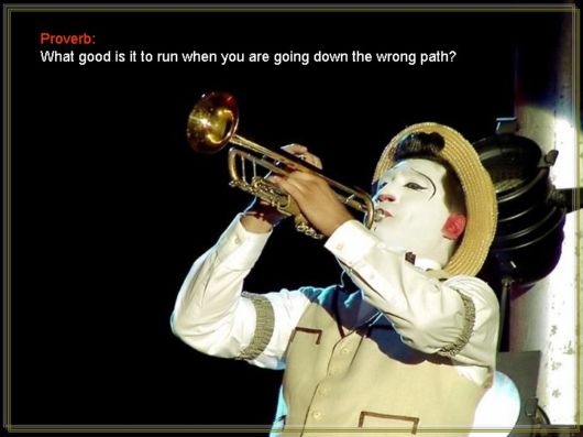 Clowns And Some Wise Words