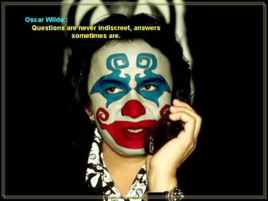 Clowns And Some Wise Words